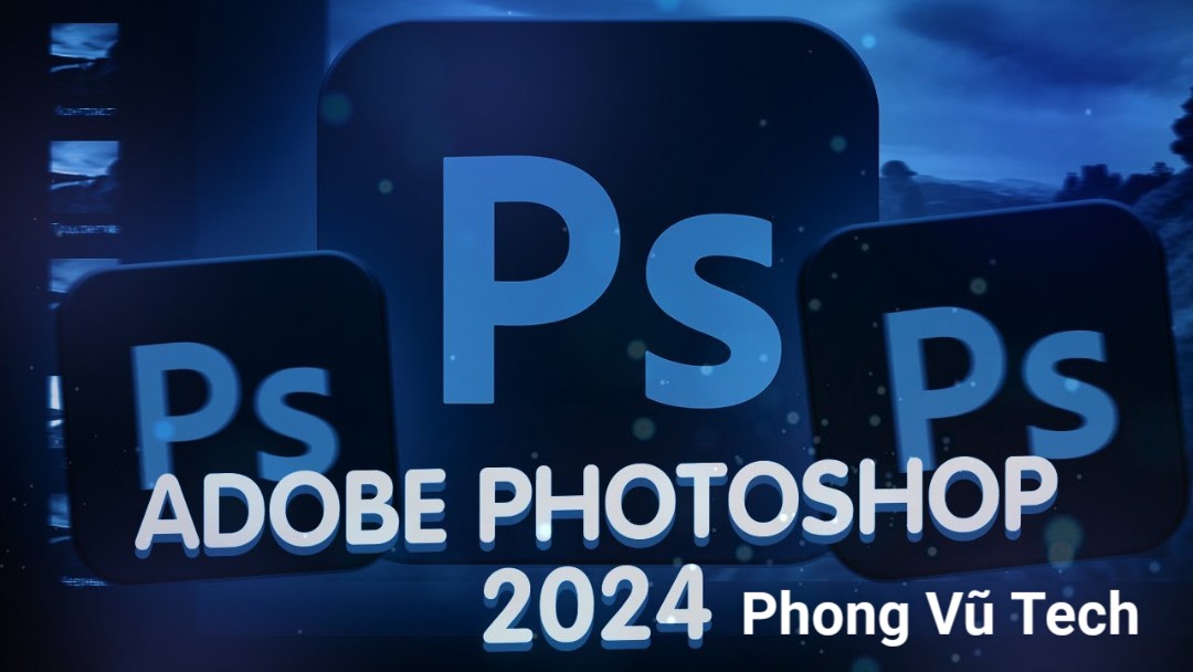 adobe Photoshop 2024 phong vu tech 1
